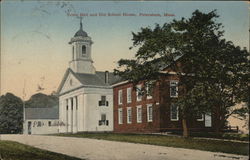 Town Hall and Old School House Postcard