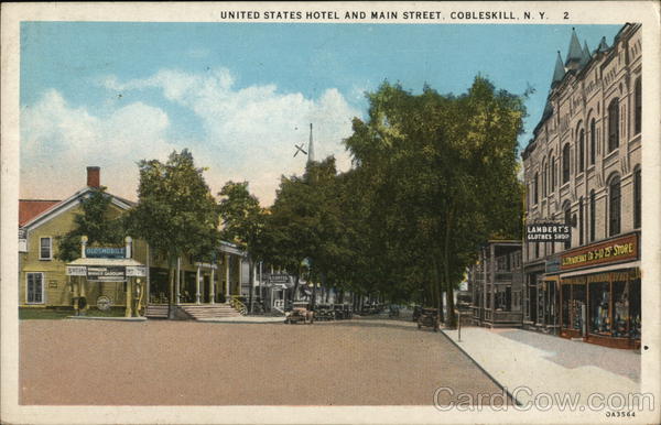 United States Hotel and Main Street Cobleskill, NY Postcard