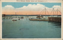 Ferry Between Shelter Island Greenport New York Postcard Postcard Postcard