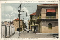 Avenida Norte showing President's Palace Panama City, Panama Postcard Postcard Postcard