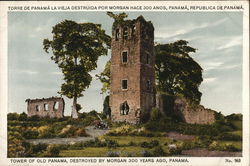 Torre de Panama La Vieja Destruida por Morgan Hace 300 Anos Panama City, Panama Postcard Postcard Postcard