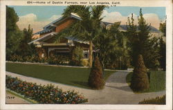 Home of Dustin Farnum Los Angeles, CA Postcard Postcard Postcard