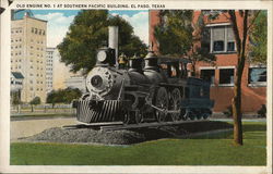 Old Engine No.1 at Southern Pacific Building El Paso, TX Postcard Postcard Postcard