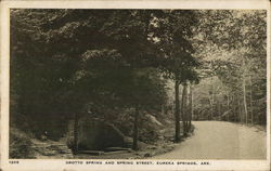 Grotto Springs and Spring Street Eureka Springs, AR Postcard Postcard Postcard