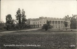 Hydropathic Building Livermore, CA Postcard Postcard Postcard