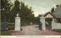 Riverview Cemetery - Entrance South Bend, IN Postcard Postcard Postcard