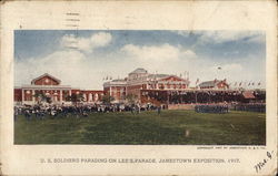 U. S. Soldiers Parading on Lee's Parade, Jamestown Exposition, 1907 Postcard