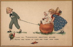 I Wish You Thanksgiving Greetings Galore Heaps and Heaps of Them-And Then Some More. Children Postcard Postcard