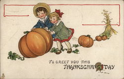 Thanksgiving Children - To Greet You this Thanksgiving Day Postcard