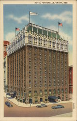 Hotel Fontenelle, Omaha, Neb. Postcard