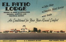 El Patio Lodge Fort Worth, TX Postcard Postcard Postcard