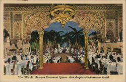 The World Famous Coconut Grove - Los Angeles Ambassador Hotel Postcard