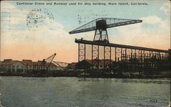 Cantilever Crane and Runway Used for Ship Building Mare Island, CA Postcard Postcard Postcard