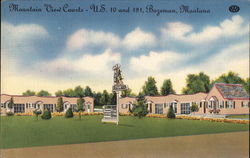 Mountain View Courts - On U.S. 10 and 191, East End Bozeman, MT Postcard Postcard Postcard