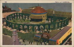 The Atlantic & Pacific Tea Co. - Carnival Postcard