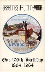 Greetings from Nevada - Our 100th Birthday 1864-1964 Postcard