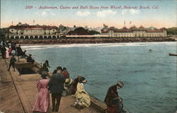 Auditorium, Casino and Bath House from Wharf Postcard