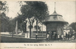 The Old Iron Spring Ballston Spa, NY Postcard Postcard Postcard