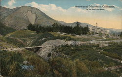 Arrowhead Mountain, California - "On the Salt Lake Route" Postcard