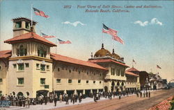 Bath House, Casino and Auditorium Redondo Beach, CA Postcard Postcard Postcard