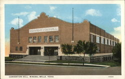 Convention Hall MIneral Wells, TX Postcard Postcard Postcard