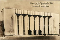 Entrance to Adminstration Building 1933 Chicago World Fair Postcard Postcard Postcard