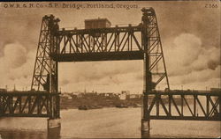 O.W.R. & N. Co. - S.P. Bridge Postcard