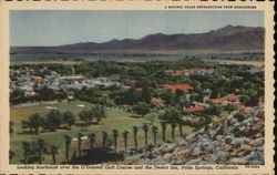 Looking Southeast over O'Donnell Golf Course and the Desert Inn Palm Springs, CA Postcard Postcard Postcard