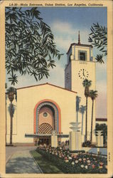 Union Station - Main Entrance Los Angeles, CA Postcard Postcard Postcard