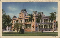 Capitol, Formerly the Royal Palace Postcard