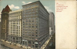 Y.M.C.A., National Life and New York Life Buildings Chicago, IL Postcard Postcard Postcard