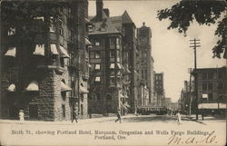 Sixth St., Showing Portland Hotel, Marquam, Oregonian, and Wells Fargo Building Postcard