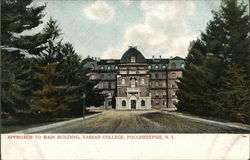 Vassar College - Approach to Main Building Postcard