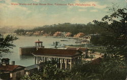 Water Works and Boat House Row, Fairmount Park Philadelphia, PA Postcard Postcard Postcard