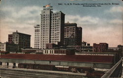 L. & N. Trucks and Skyscrapers From 21st St. Bridge Birmingham, AL Postcard Postcard Postcard