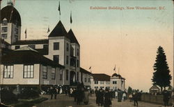 Exhibition Buildings New Westminster, BC Canada British Columbia Postcard Postcard Postcard