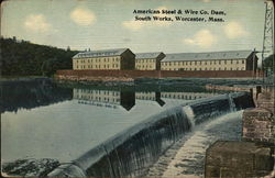 American Steel & Wire Co. Dam, South Works Worcester, MA Postcard Postcard Postcard