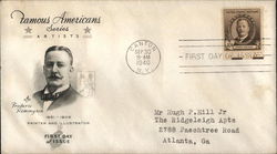 Famous Americans Series - Artists Federic Remingtom 1861-1909 Painter and Illustrator First Day Cover