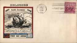 Delaware 1638 - 1938 Swedish Tercentenary First Day Covers First Day Cover First Day Cover First Day Cover