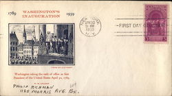 Washington's Inauguration - 1789 - 1939 First Day Covers First Day Cover First Day Cover First Day Cover