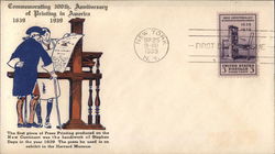 Commemorating 300th Anniversary of Printing in America 1639 - 1939 First Day Cover