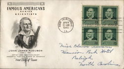 Famous Americans Series - Scientists John James Audubon 1785 - 1851 Artist and Ornithologist First Day Cover