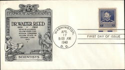 Famous American Scientist - Dr. Walter Reed 1851 - 1902 First Day Cover