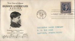 Edward A. MacDowell 1861-1908 Pianist and Composer First Day Covers First Day Cover First Day Cover First Day Cover