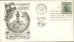 Champion of Liberty, Lajos (Louis) Kossuth First Day Covers First Day Cover First Day Cover First Day Cover