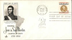 Honoring Jose de San Martin Champion of Liberty 1778-1850 First Day Covers First Day Cover First Day Cover First Day Cover