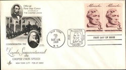 Commemorating the Lincoln Sesquicentennial and Copper Union Speech New York City: Feb 27, 1860 First Day Cover