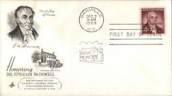 Honoring Dr. Ephraim McDowell First Day Covers First Day Cover First Day Cover First Day Cover