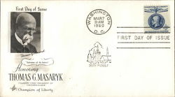 Honoring Thomas G. Masaryk - Champion of Liberty First Day Covers First Day Cover First Day Cover First Day Cover