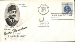 Honoring Marshal Mannerheim 1867 - 1951 Champion of Liberty First Day Cover